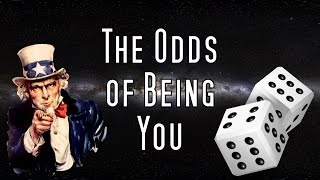 What Are the Odds of Existing?