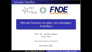 Mercado Financeiro de Ações: Uma Abordagem Econofísica