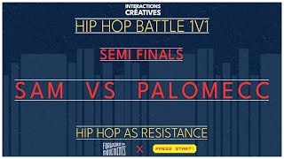 Interactions Créatives #30 » 1v1 Hip Hop Battle » Semi-Finals - Sam vs Palomecc