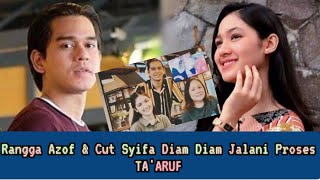 Rangga Azof & Cut Syifa Akan Menikah?!