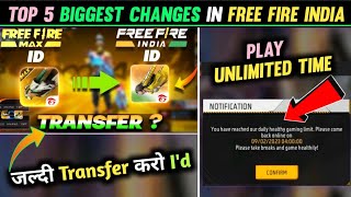 Top 5 Big Changes In Free Fire India | Transfer Free Fire I'd To FREE FIRE INDIA 🥳 | Daily Limit