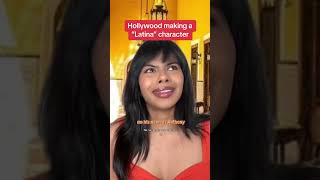 Hollywood making a “Latina” character part 5!