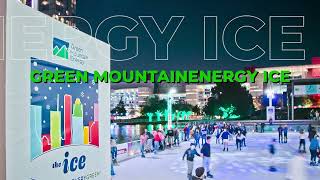 Green Mountain Energy Ice at Discovery Green®