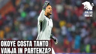 Okoye per la porta del Torino? Prezzo e concorrenza. Perché il tema portiere è fondamentale