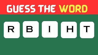 Can You Guess These Words? Put Your Brain to the Test! (Scrambled Word Game 12)