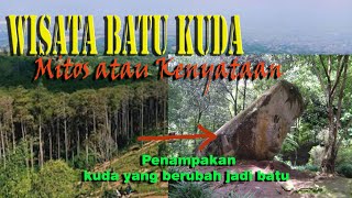 Wisata Batu Kuda Gunung Manglayang Bandung | Mitos atau Kenyataan