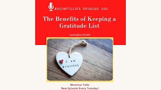 HTL 002: The Benefits of Keeping a Gratitude List, with Dr. Laura Jaget