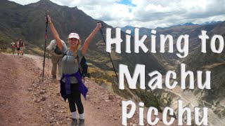 Hiking to Machu Picchu