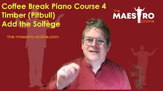 Kodaly | Solfege Ear Training Timber Pitbull | The Coffee Break Piano Course