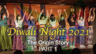 SIS | Diwali Night 2021 - The Origin Story (Part 1)