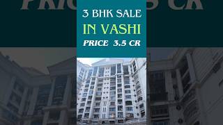 3 bhk on sale in Vashi | 3 bhk homes for sale | 8898058377 | #3bhkforsale #viral #ytshorts