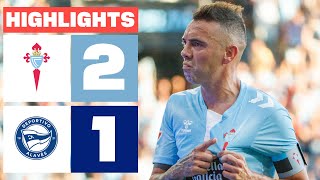 RC CELTA 2 - 1 DEPORTIVO ALAVÉS | RESUMEN LALIGA EA SPORTS