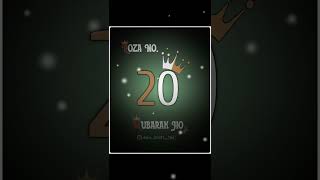 Roza no 20 mubarak video status #ramjan #youtubeshorts