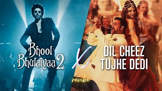 Bhool Bhulaiyaa 2 X Dil Cheez Tujhe Dedi Mashup | revibe | Kartik Aaryan X Akshay Kumar |