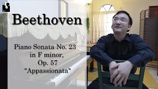 Lee Jae Phang plays Beethoven Piano Sonata No. 23 in F minor, Op. 57 "Appassionata"