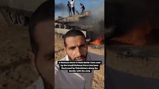 Israèli tank dēstroyèd |palestine israel conflict |hamas parahlidinh