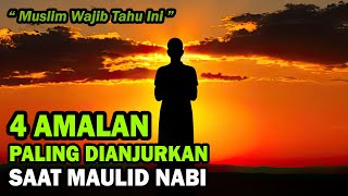 4 Amalan yang Dianjurkan Islam untuk Peringati Maulid Nabi, Besar Pahalanya!