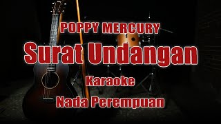 Surat Undangan Karaoke Poppy Mercury Nada Perempuan