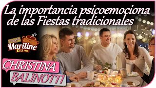 La importancia psicoemocional de las Fiestas tradicionales