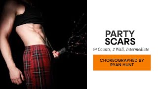 Party Scars (line dance by Ryan Hunt)