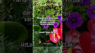 Menangis karena berkorban lebih manis #kontenislami #videoislam #quotes #dakwah #storywa #motivasi