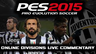 PES 2015 - PS4 - Online Divisions Live Commentary #5 - Tough Game