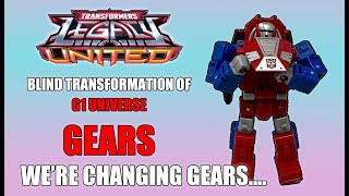 TRANSFORMERS LEGACY UNITED G1 UNIVERSE GEARS BLIND TRANSFORMATION AND RATING