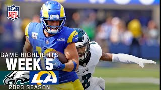 Philadelphia Eagles vs. Los Angeles Rams | 2023 Week 5 Game Highlights