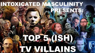 Top 5(ish) TV Villains