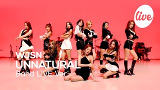 WJSN - “UNNATURAL(Band Live Ver.)” | [it's LIVE] шоу живой музыки