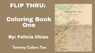 New Release! Flip Thru: Coloring Book One by Felicia Chiao