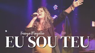 Kessya Mayelle- Eu sou Teu | Cover (Gabriela Rocha)