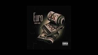 Lele Tullo - Euro