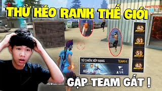 Tình Cờ Kéo Rank Thế Giới Gặp " Team chuỗi 142 Sao Tử chiến " Cực Gắt! | Free Fire