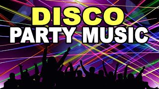 The Best Non stop Disco Remix - Party Disco Music