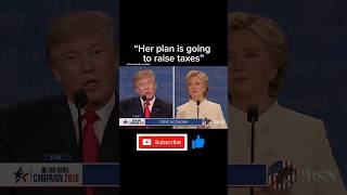 “Her plan is going to raise taxes” Donald Trump