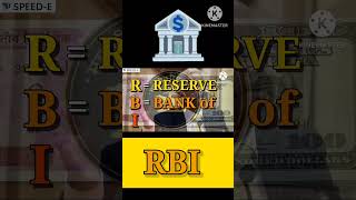 RBI Full Meaning.. #shorts #rbi #india #trending @SpeedE11