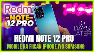 Mobile Kan Camerada Fican Redmi Note 12 Pro Somali Review