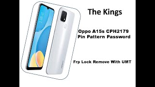 Oppo A15s CPH2179  Pin Pattern Password & Frp Lock Remove  With  UMT