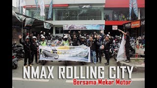 Nmax Rolling City Bersama Mekar Motor