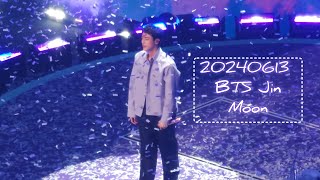 (4K)20240613 Moon + ending  @Jin fan meeting BTS Festa fancam