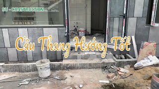 Cầu Thang Nhà Phố - NÊN Để Cầu Thang Hướng Nào || Sự Construction