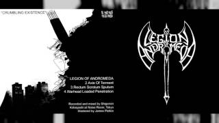 LEGION OF ANDROMEDA "Crumbling Existence" [Full Side]