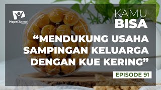 USAHA SAMPINGAN KUE KERING - Kamu Bisa