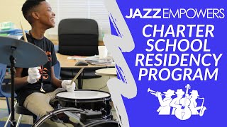 Jazz Empowers Charter School Residency Program