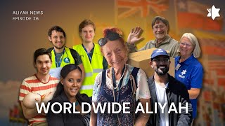 Recap: Our International Work | ALIYAH NEWS EP. 26