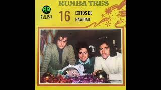 Rumba Tres - 07 - De Belén. 🎵