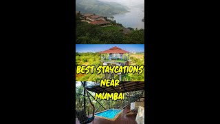 Best StayCations Near Mumbai 😍| zlogs| #travelsmart #staycation #ytshorts #safar