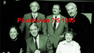 På minuten 10/3 (?) 1985