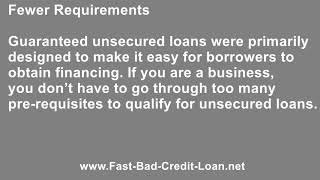 What Are the Benefits of Guaranteed Unsecured Loans